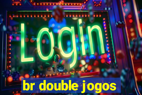 br double jogos